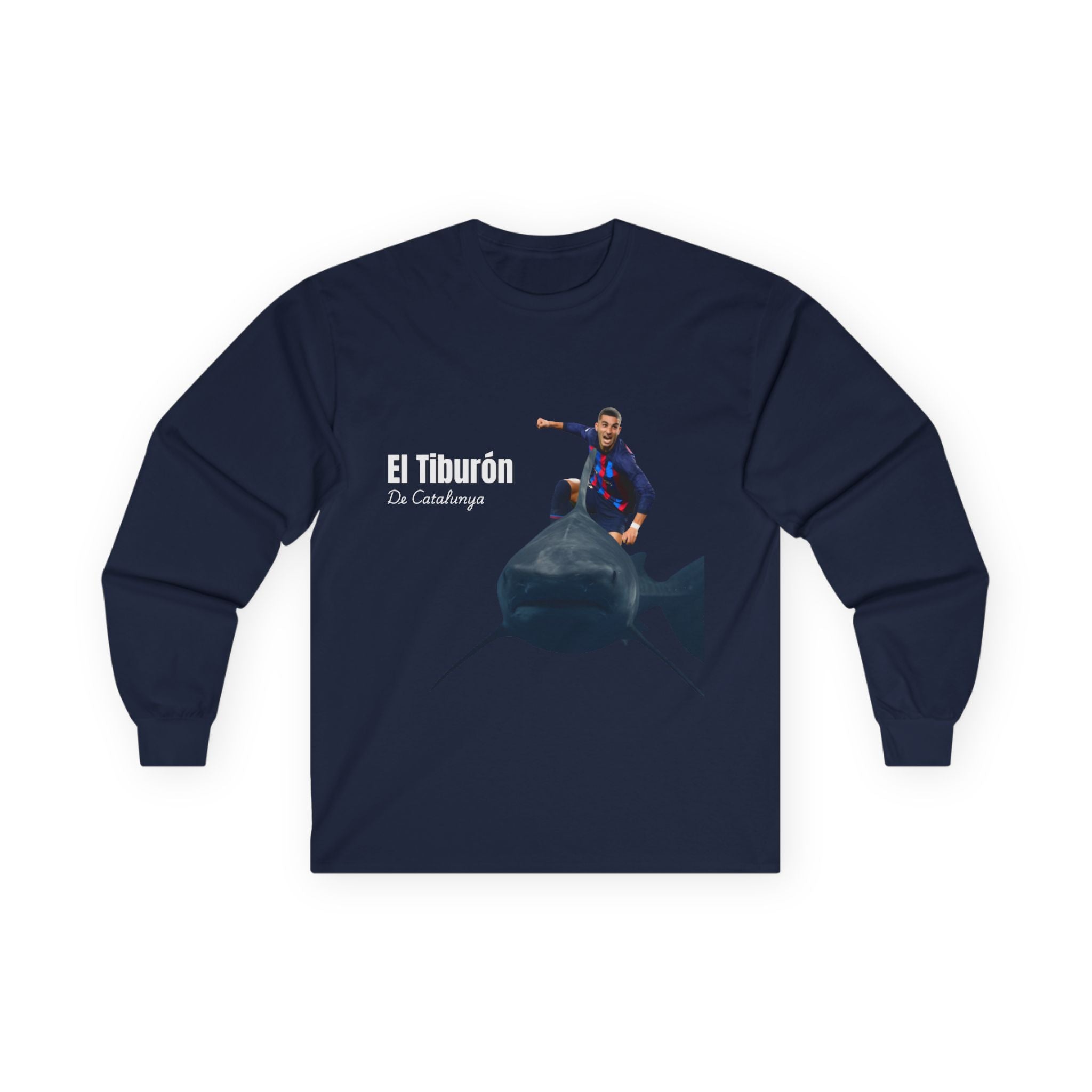 El Tiburon De Catalunya Cotton Unisex Long Sleeve Shirt